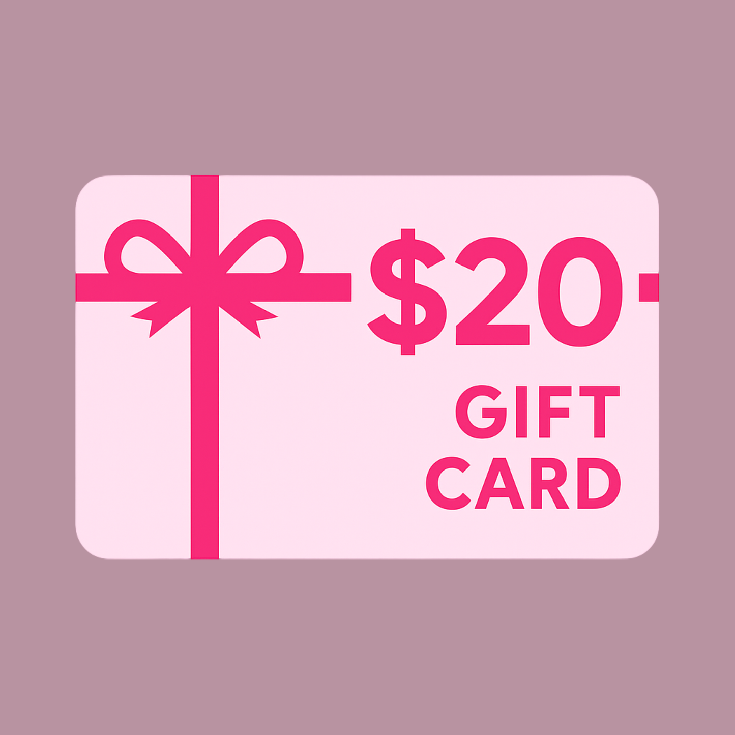 Gift Card $20